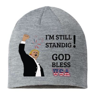 Trump God Bless America I Am Still Standing Trump For President Sustainable Beanie