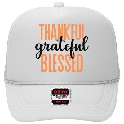 Thankful Grateful Blessed Vintage Thanksgiving High Crown Mesh Back Trucker Hat