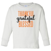 Thankful Grateful Blessed Vintage Thanksgiving Toddler Long Sleeve Shirt