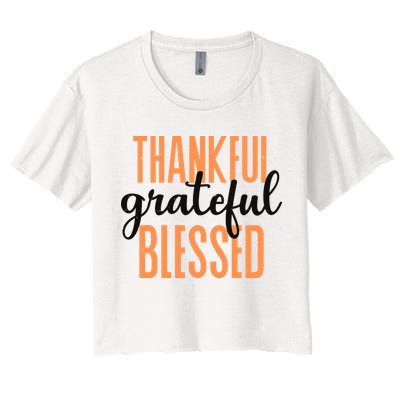 Thankful Grateful Blessed Vintage Thanksgiving Women's Crop Top Tee