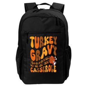 Turkey Gravy Beans And Rolls Casserole Funny Thanksgiving Daily Commute Backpack