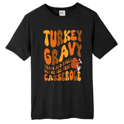 Turkey Gravy Beans And Rolls Casserole Funny Thanksgiving Tall Fusion ChromaSoft Performance T-Shirt