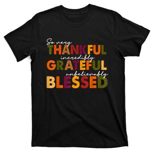 Thankful Grateful Blessed Thankful Blessed Thanksgiving T-Shirt