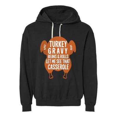 Turkey Gravy Beans And Rolls FunnyThanksgiving Garment-Dyed Fleece Hoodie