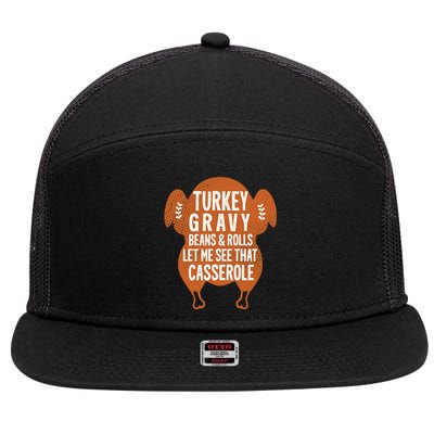 Turkey Gravy Beans And Rolls FunnyThanksgiving 7 Panel Mesh Trucker Snapback Hat