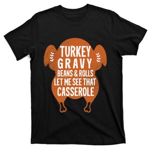 Turkey Gravy Beans And Rolls FunnyThanksgiving T-Shirt