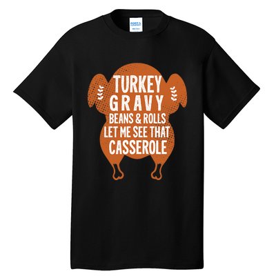 Turkey Gravy Beans And Rolls FunnyThanksgiving Tall T-Shirt