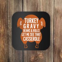 Turkey Gravy Beans And Rolls FunnyThanksgiving Coaster