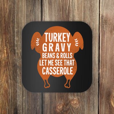 Turkey Gravy Beans And Rolls FunnyThanksgiving Coaster