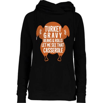 Turkey Gravy Beans And Rolls FunnyThanksgiving Womens Funnel Neck Pullover Hood