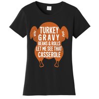 Turkey Gravy Beans And Rolls FunnyThanksgiving Women's T-Shirt