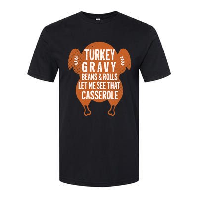 Turkey Gravy Beans And Rolls FunnyThanksgiving Softstyle CVC T-Shirt