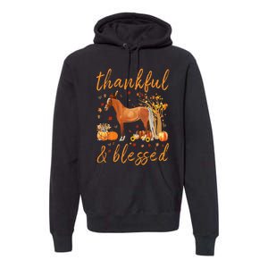 Thankful Grateful Blessed Horse Thanskgiving Matching Premium Hoodie