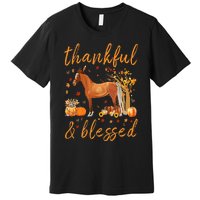 Thankful Grateful Blessed Horse Thanskgiving Matching Premium T-Shirt