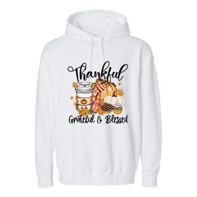 Thankful Grateful Blessed Fall Pumpkin Autumn Thanksgiving Garment-Dyed Fleece Hoodie