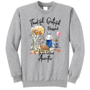 Thankful Grateful Blessed Auntie Autumn Tree Gift Tall Sweatshirt