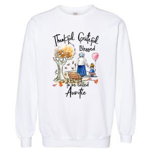 Thankful Grateful Blessed Auntie Autumn Tree Gift Garment-Dyed Sweatshirt