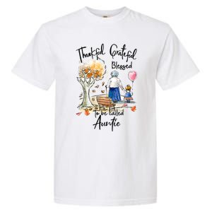 Thankful Grateful Blessed Auntie Autumn Tree Gift Garment-Dyed Heavyweight T-Shirt