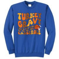 Turkey Gravy Beans And Rolls Casserole Funny Thanksgiving Tall Sweatshirt