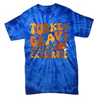 Turkey Gravy Beans And Rolls Casserole Funny Thanksgiving Tie-Dye T-Shirt