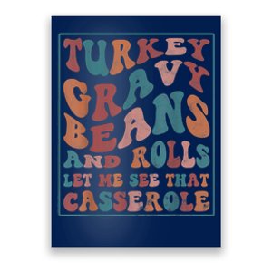 Turkey Gravy Beans And Rolls Let Me See That Casserole Poster