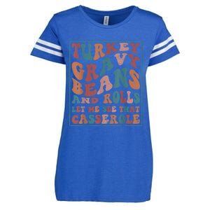 Turkey Gravy Beans And Rolls Let Me See That Casserole Enza Ladies Jersey Football T-Shirt