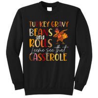 Turkey Gravy Beans And Rolls Let Me See That Casserole Sweatshirt