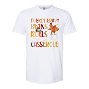 Turkey Gravy Beans And Rolls Let Me See That Casserole Softstyle CVC T-Shirt