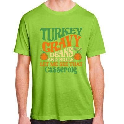 Turkey Gravy Beans And Rolls Funny Thanksgiving Cute Gift Adult ChromaSoft Performance T-Shirt