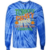 Turkey Gravy Beans And Rolls Funny Thanksgiving Cute Gift Tie-Dye Long Sleeve Shirt