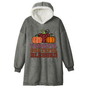 Thankful Grateful Blessed Hooded Wearable Blanket