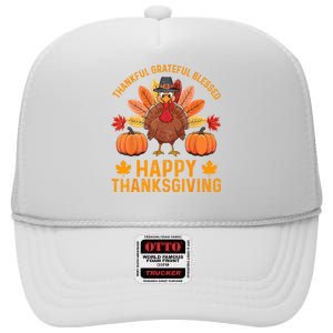 Thankful Grateful Blessed Turkey Women Happy Thanksgiving High Crown Mesh Back Trucker Hat