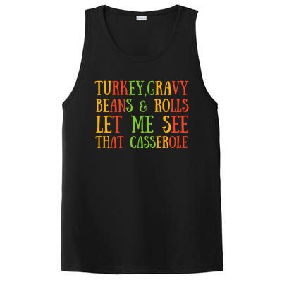 Turkey Gravy Beans And Rolls Gift Let Me See That Casserole Gift PosiCharge Competitor Tank