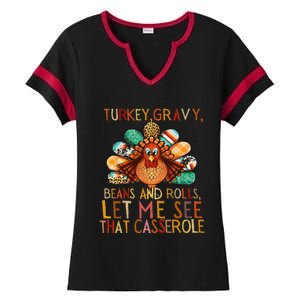 Turkey Gravy Beans And Rolls Let Me See That Casserole Ladies Halftime Notch Neck Tee