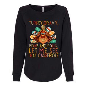 Turkey Gravy Beans And Rolls Let Me See That Casserole Womens California Wash Sweatshirt