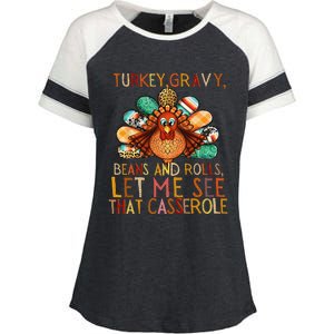 Turkey Gravy Beans And Rolls Let Me See That Casserole Enza Ladies Jersey Colorblock Tee