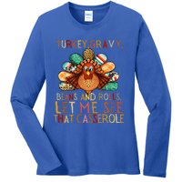 Turkey Gravy Beans And Rolls Let Me See That Casserole Ladies Long Sleeve Shirt