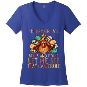 Turkey Gravy Beans And Rolls Let Me See That Casserole Women's V-Neck T-Shirt