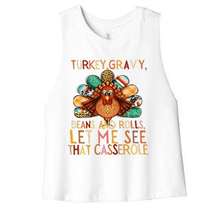 Turkey Gravy Beans And Rolls Let Me See That Casserole Women's Racerback Cropped Tank