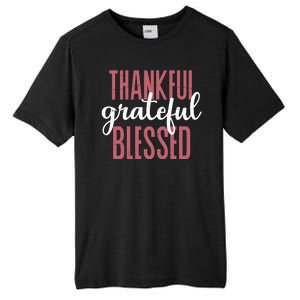 Thankful Grateful Blessed Cute Holiday Tall Fusion ChromaSoft Performance T-Shirt