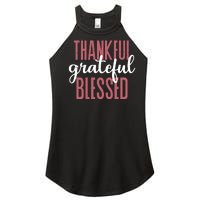 Thankful Grateful Blessed Cute Holiday Women's Perfect Tri Rocker Tank