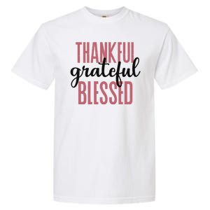 Thankful Grateful Blessed Cute Holiday Garment-Dyed Heavyweight T-Shirt