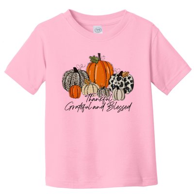 Thankful Grateful Blessed Thankful Pumpkin Thanksgiving Fall Toddler T-Shirt