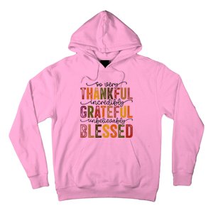 Thankful Grateful Blessed Hoodie