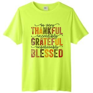 Thankful Grateful Blessed Tall Fusion ChromaSoft Performance T-Shirt