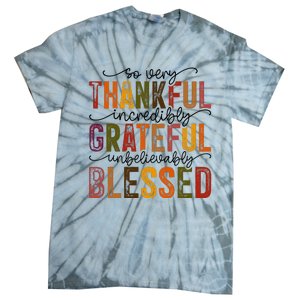 Thankful Grateful Blessed Tie-Dye T-Shirt