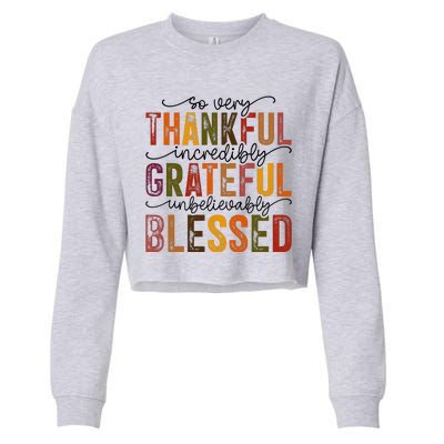 Thankful Grateful Blessed Cropped Pullover Crew