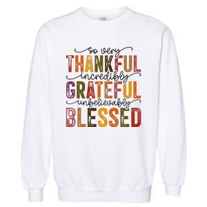 Thankful Grateful Blessed Garment-Dyed Sweatshirt