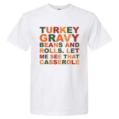 Turkey Gravy Beans And Rolls Cute Thanksgiving Day Festival Gift Garment-Dyed Heavyweight T-Shirt