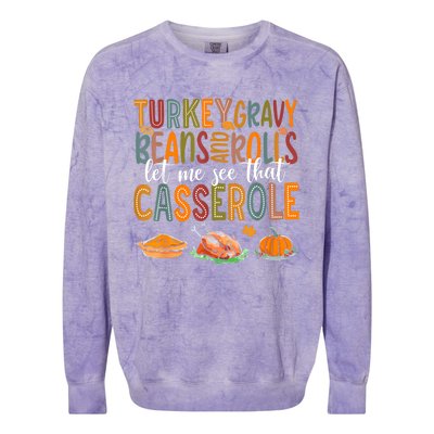 Turkey Gravy Beans And Rolls Let Me See That Casserole Funny Colorblast Crewneck Sweatshirt